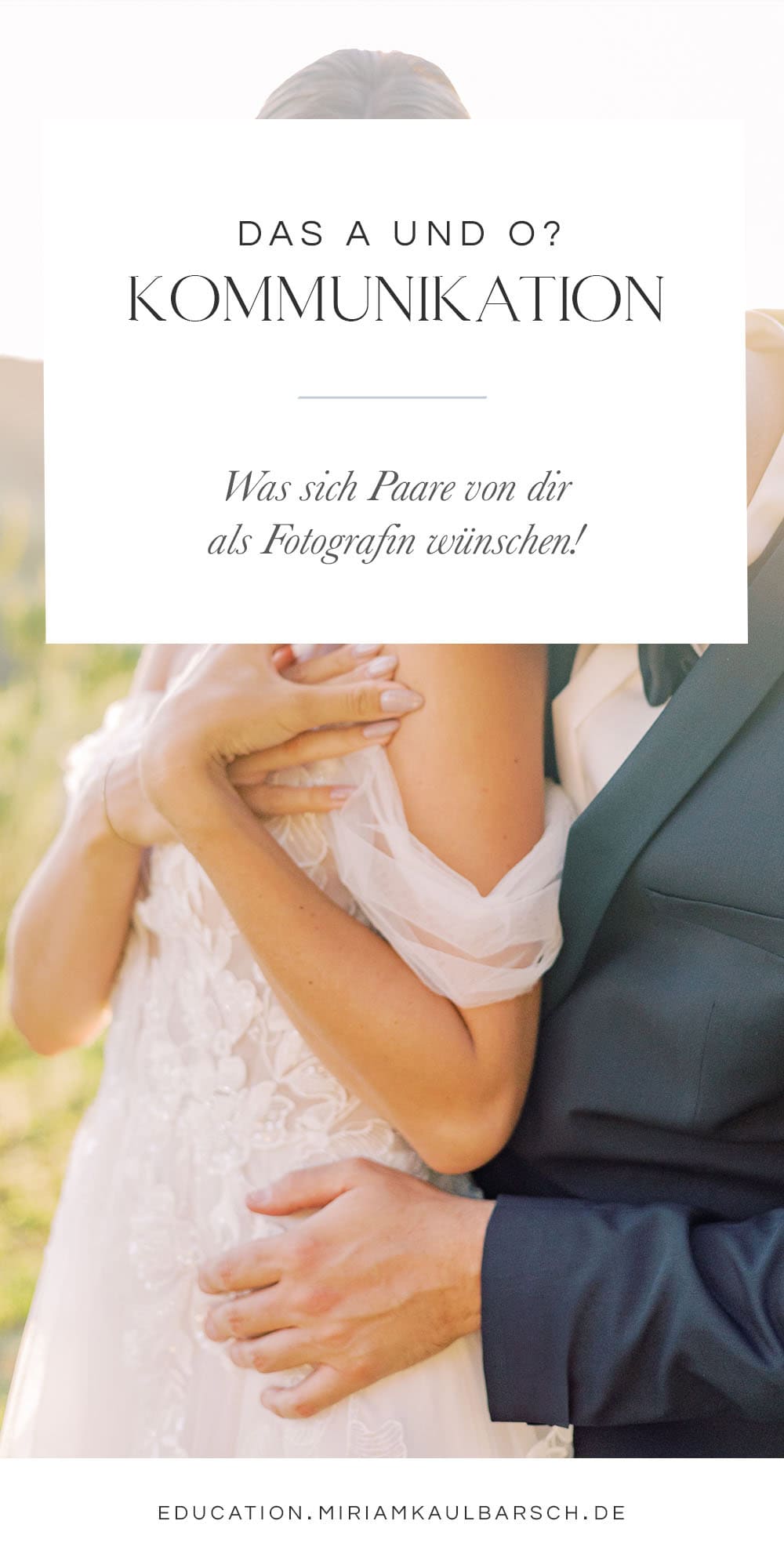 Was sich Paare von dir als Fotografin wünschen